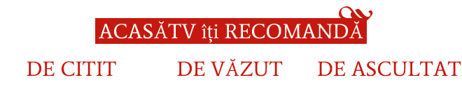 AcasaTV iti recomanda
