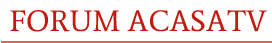 Forum Acasatv.ro
